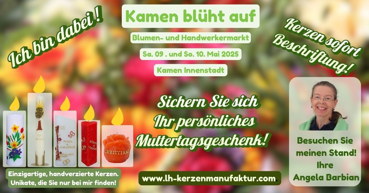 Handverzierte Kerzen auf dem Blumen- und Handwerkermarkt Kamen – Perfekt für Muttertag 05 Kamen blüht auf